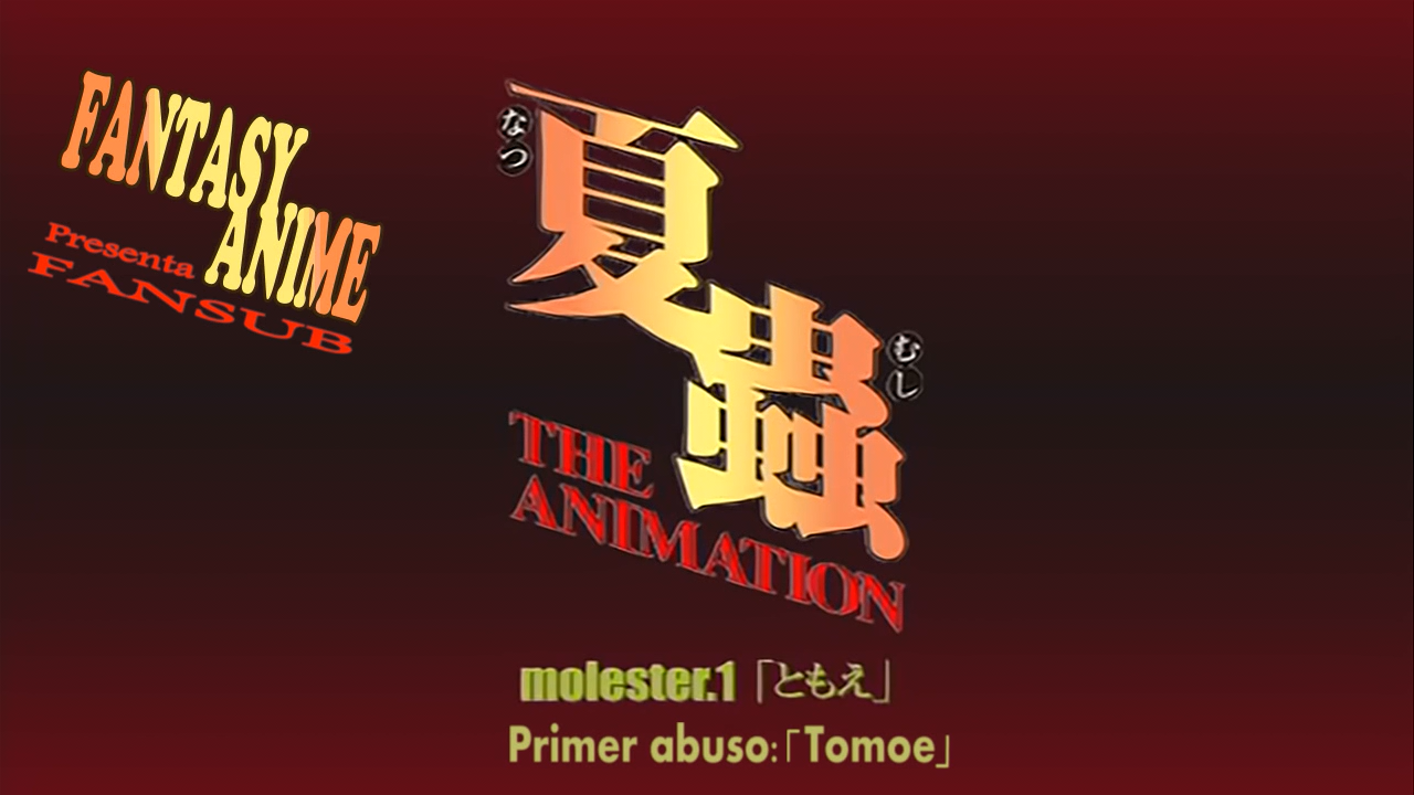 Natsumushi The Animation (Fantasy Anime Fansub)